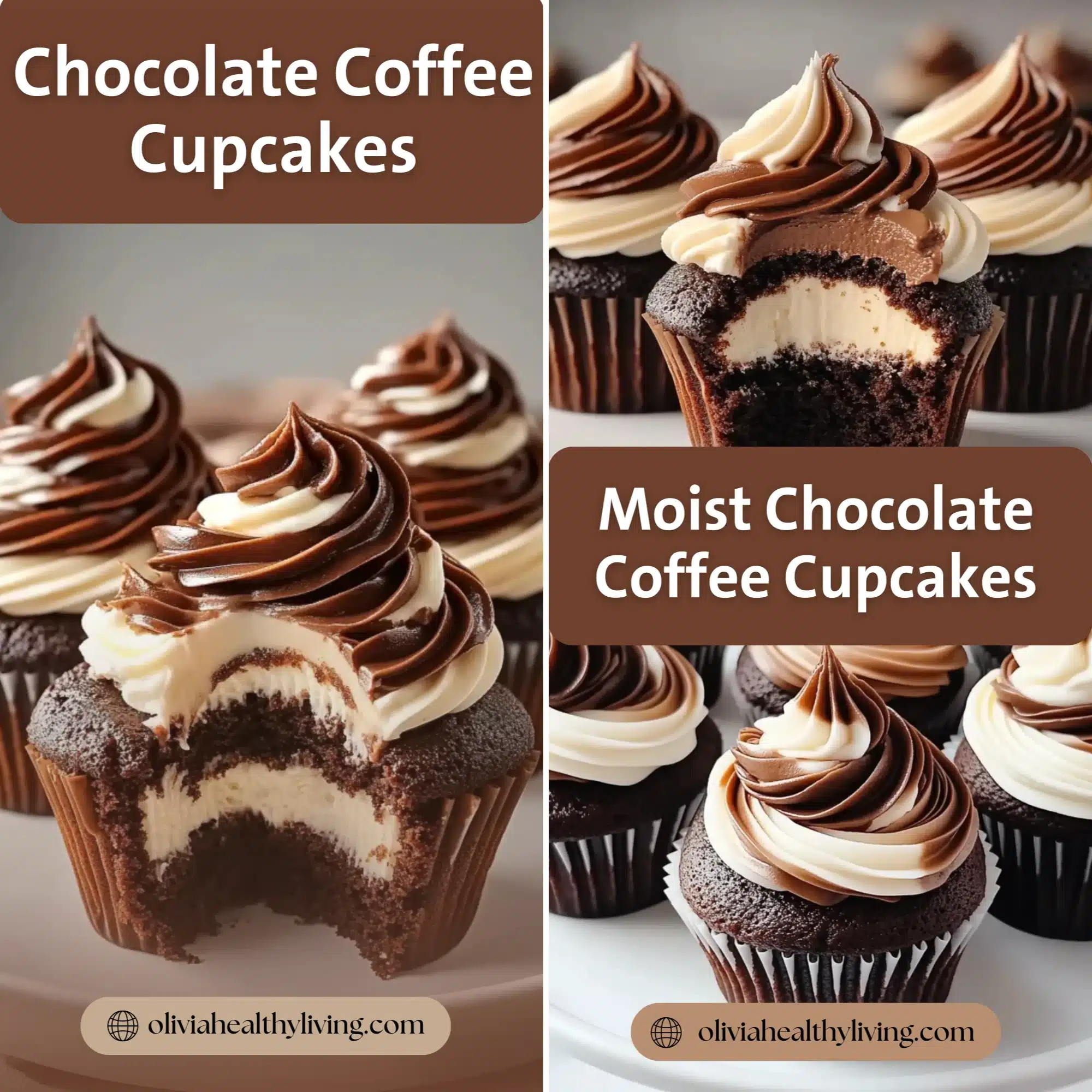 Moist chocolate coffee cupcakes with swirled chocolate and vanilla frosting, one cupcake showing a creamy coffee filling inside, displayed on a white plate with text overlay promoting the recipe from oliviahealthyliving.com.