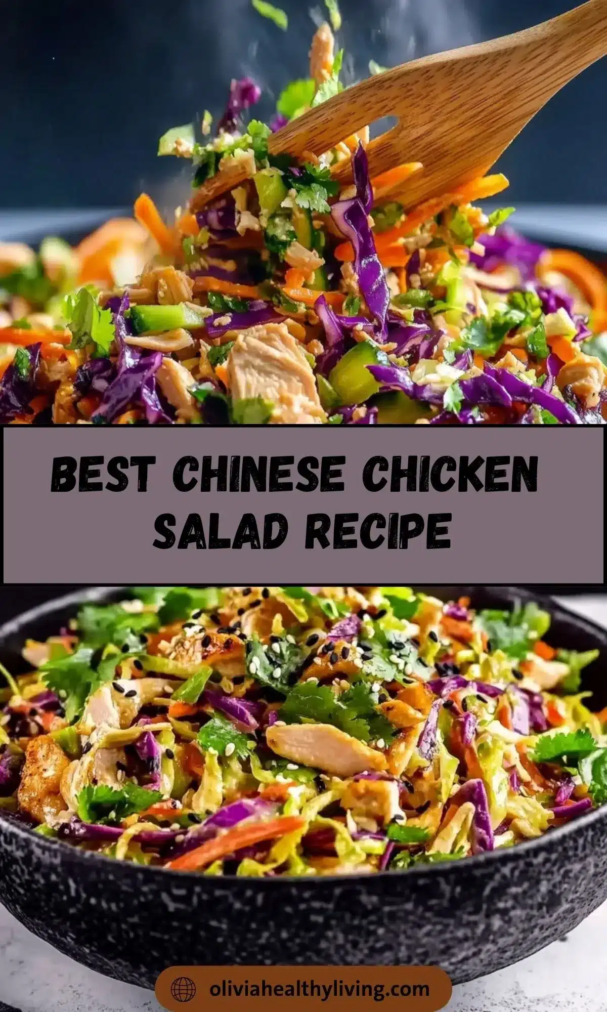 Chinese chicken salad being tossed with wooden spoon in background with recipe title overlay "BEST CHINESE CHICKEN SALAD RECIPE