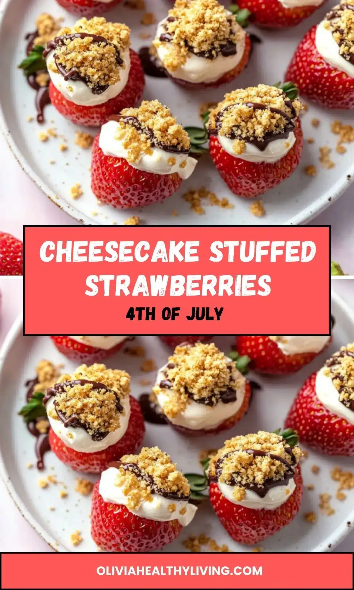 Pinterest collage of cheesecake stuffed strawberries topped with chocolate and graham cracker crumbs with text overlay 'Irresistible Cheesecake Stuffed Strawberries