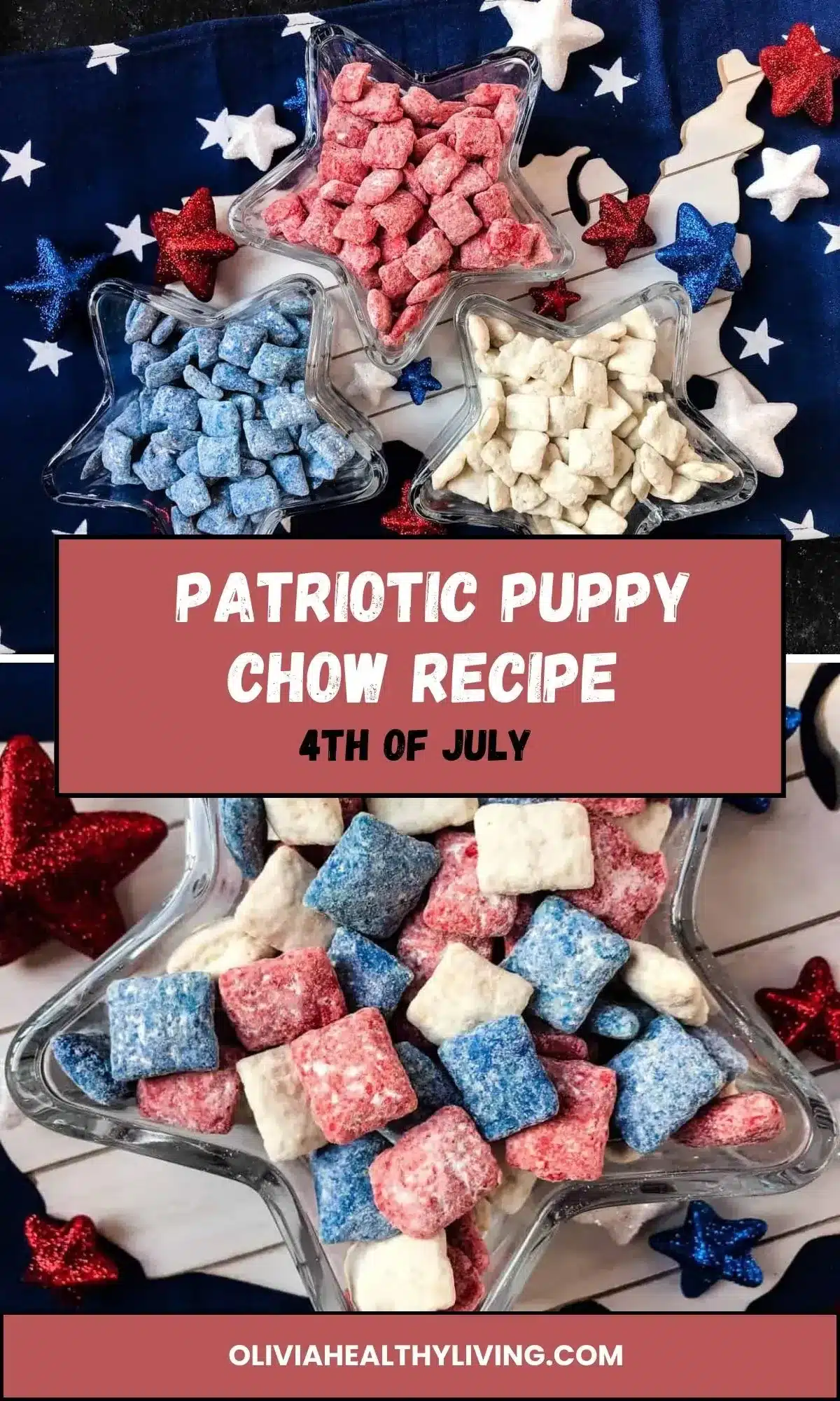 Four clear glass star-shaped bowls displaying patriotic puppy chow - three bowls with separated red, blue, and white colors, one bowl with mixed colors, with text overlay reading 'PATRIOTIC PUPPY CHOW RECIPE 4TH OF JULY' on navy star fabric