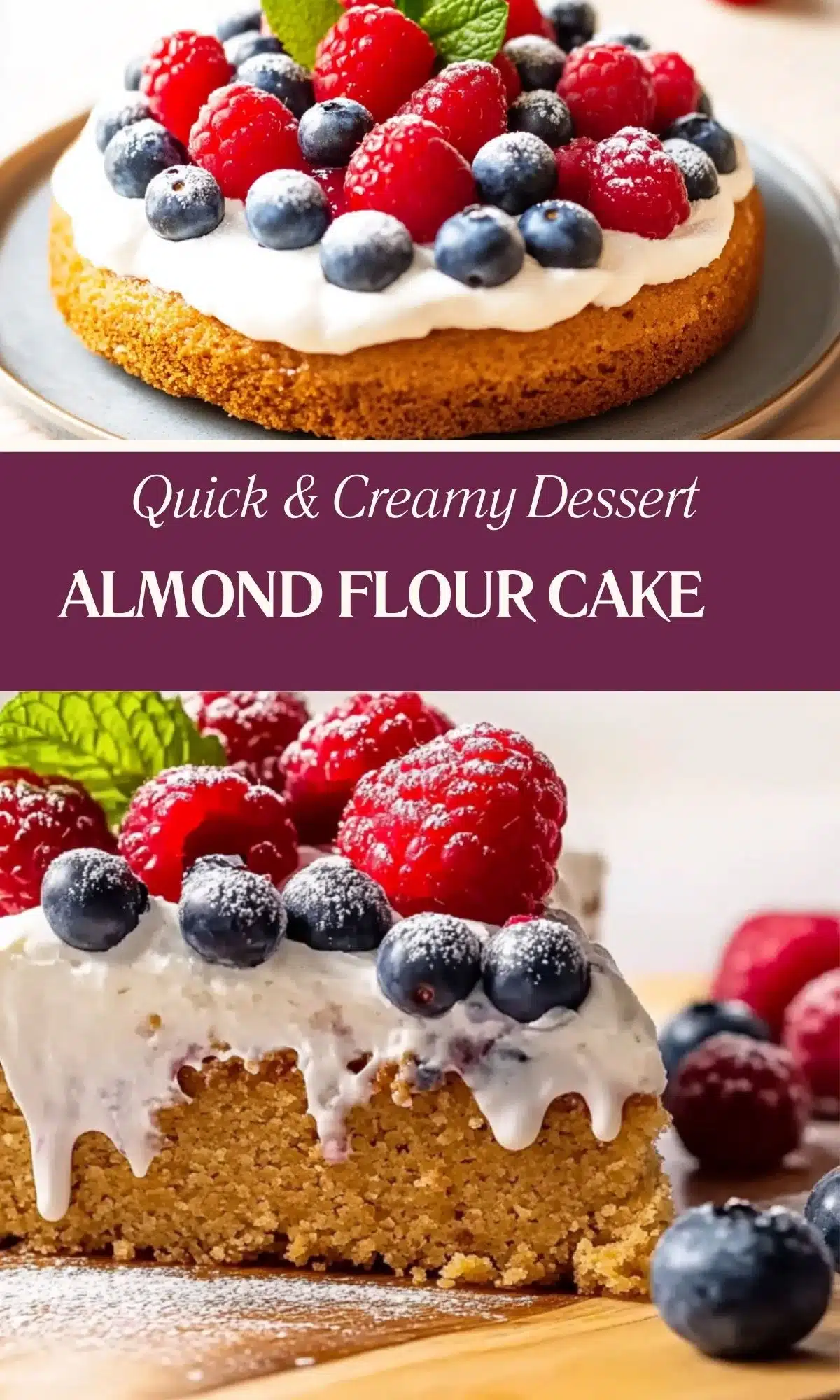 Pinterest-style collage of almond flour cake topped with berries and cream, showing whole cake and a slice with visible crumb texture