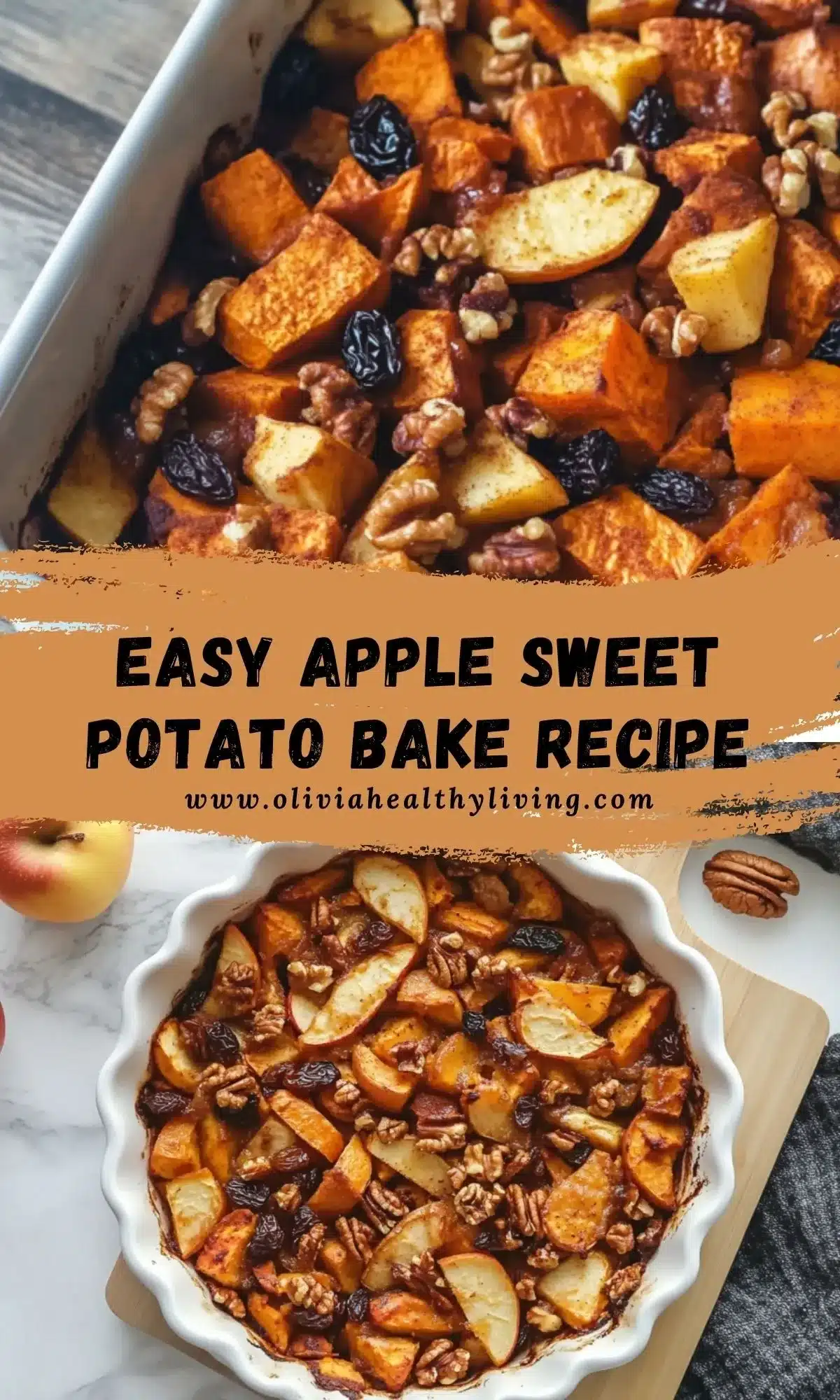 Apple sweet potato bake with recipe title overlay text reading "Easy Apple Sweet Potato Bake Recipe" on decorative background with fresh apples and nuts
