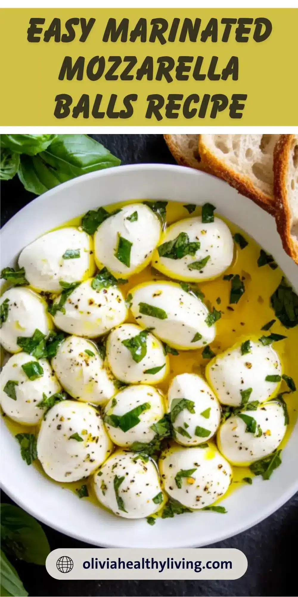 Pinterest-style vertical image of marinated mozzarella balls recipe with golden olive oil marinade and fresh herbsPinterest-style vertical image of marinated mozzarella balls recipe with golden olive oil marinade and fresh herbs