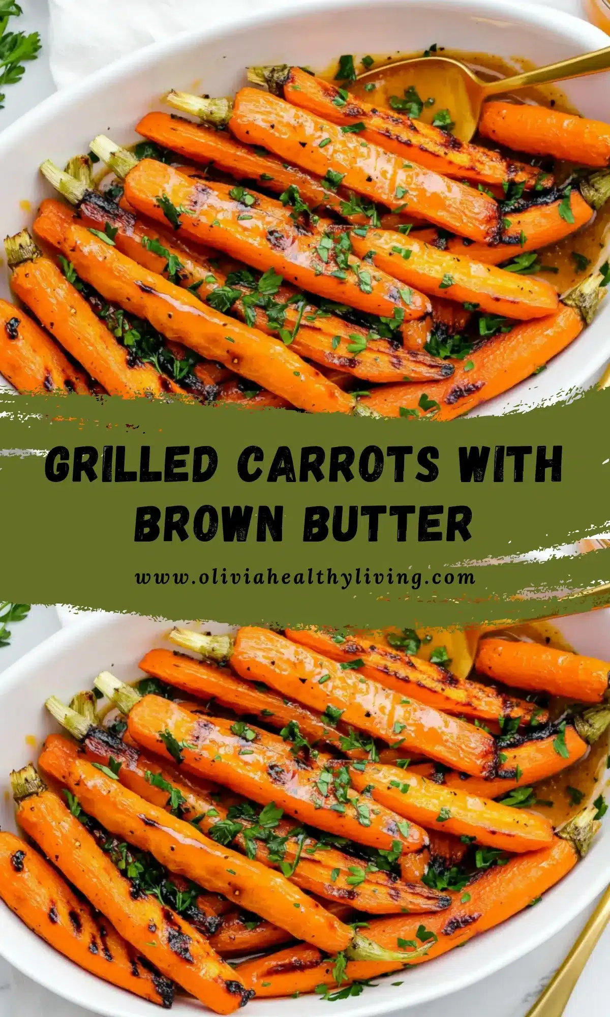 Grilled carrots with brown butter in a white serving bowl, garnished with fresh parsley and drizzled with golden brown butter sauce