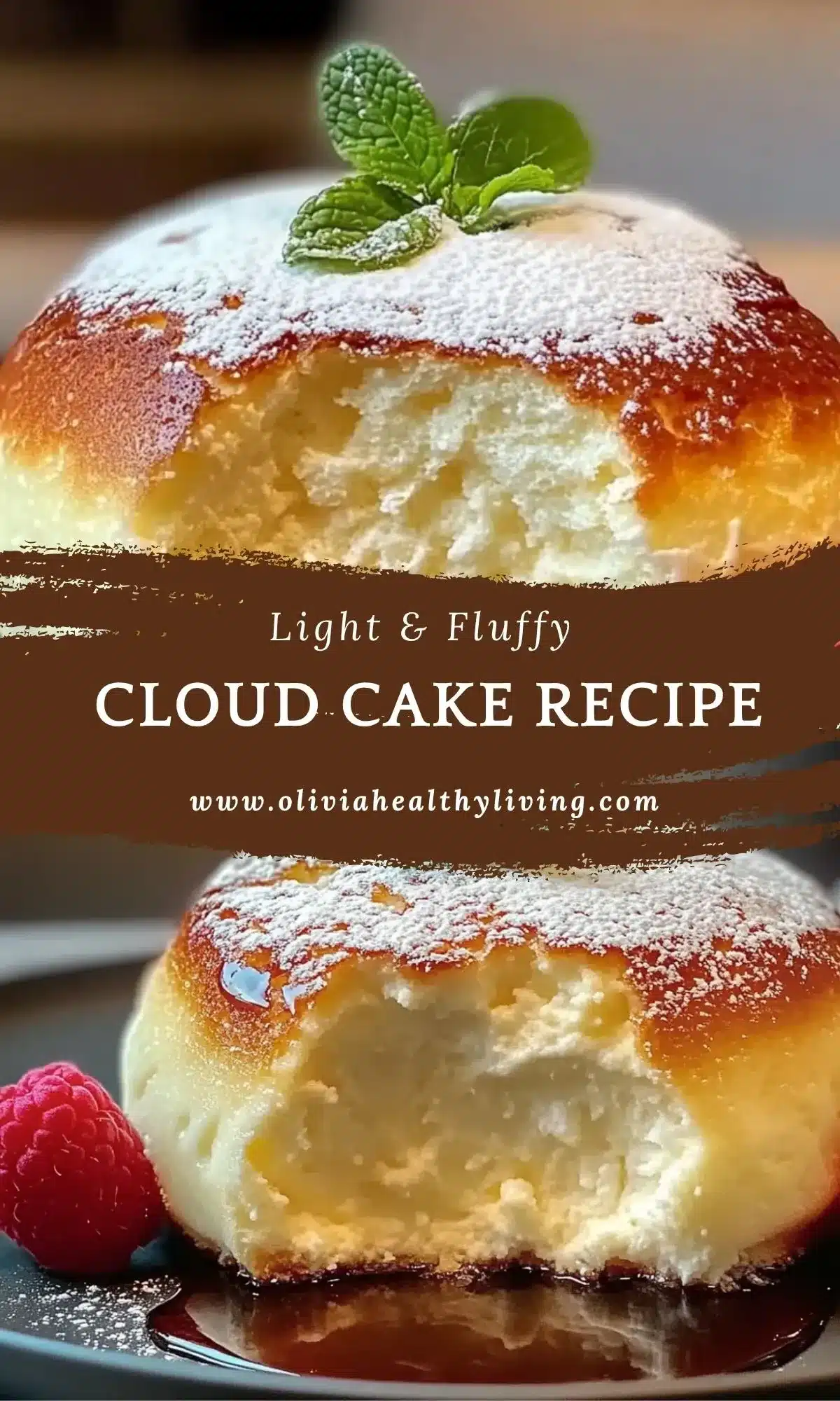 Vertical Pinterest graphic showing a fluffy cloud cake with a gooey golden top, garnished with mint and raspberries, and labeled with the recipe title and blog URL.