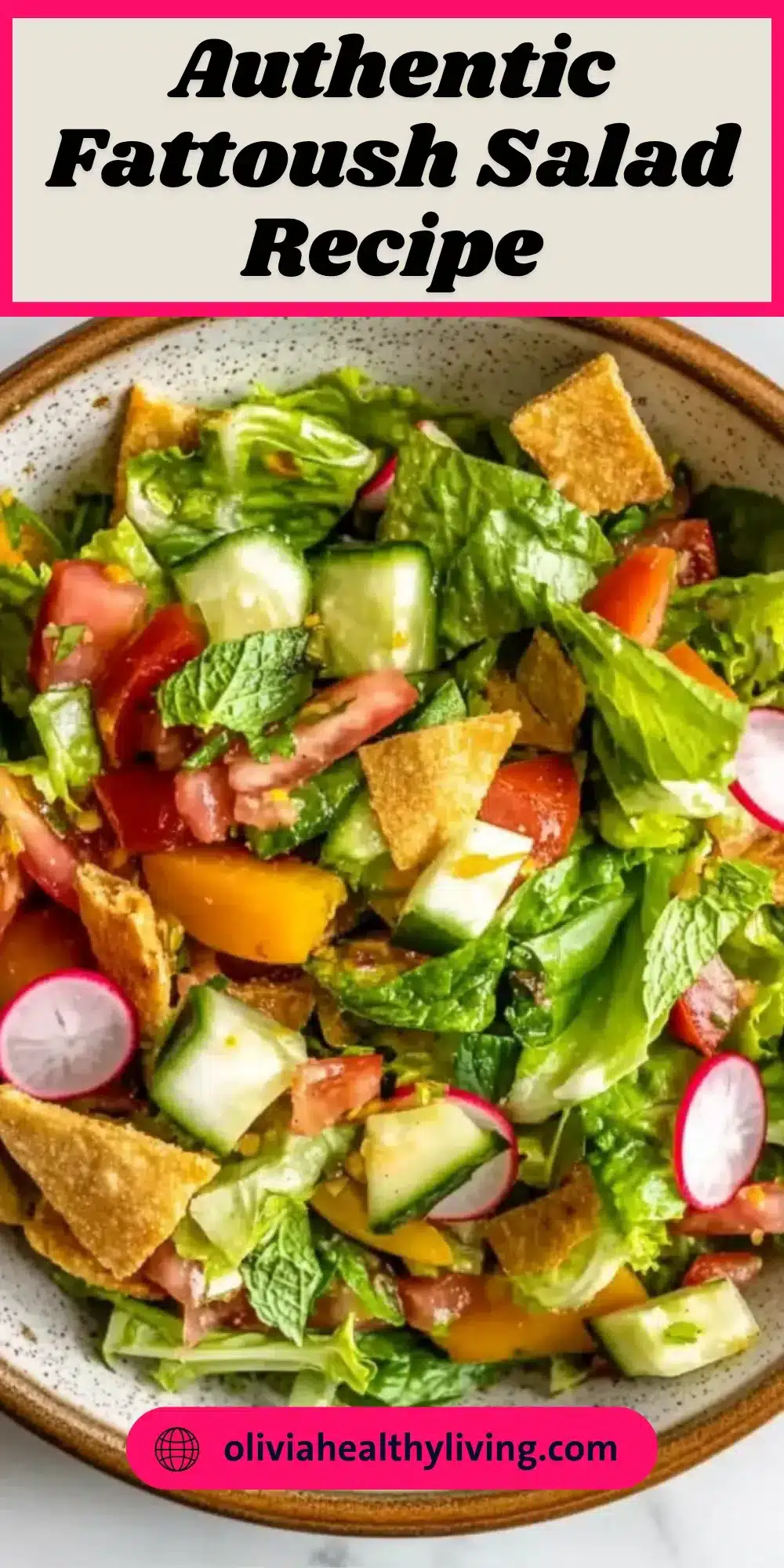 Pinterest graphic showing authentic fattoush salad with pita chips, cucumbers, tomatoes, and radishes in ceramic bowl with website link