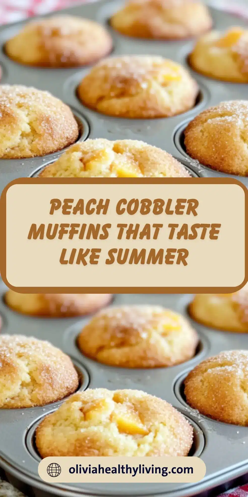 Freshly baked peach cobbler muffins in a muffin tin showing golden brown tops with sparkling sugar