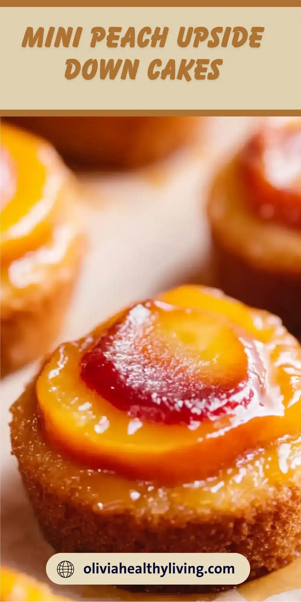 Close-up of a golden peach upside down mini cake with caramelized peach slices on top, sitting on a wire cooling rack