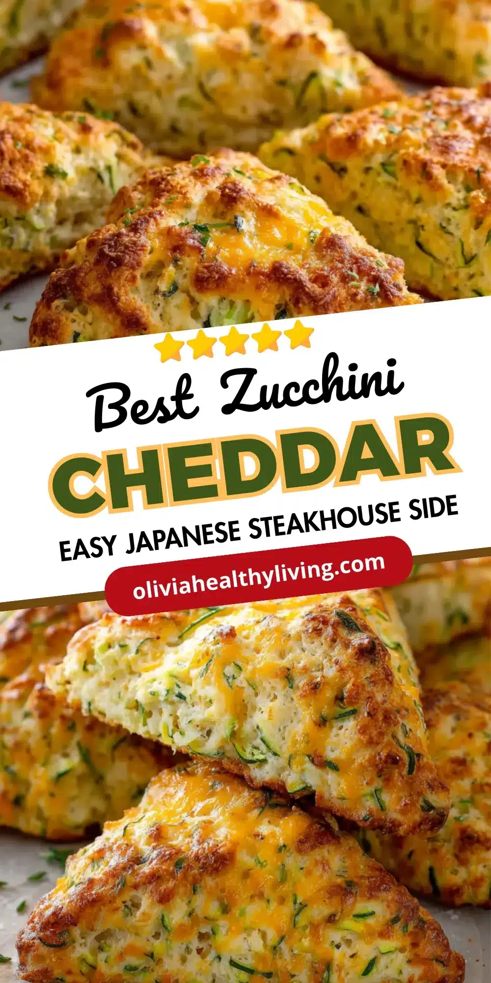 Golden zucchini cheddar scones with crisp edges and melted cheese, overlaid with “Best Zucchini Cheddar Easy Japanese Steakhouse Side” text banner.