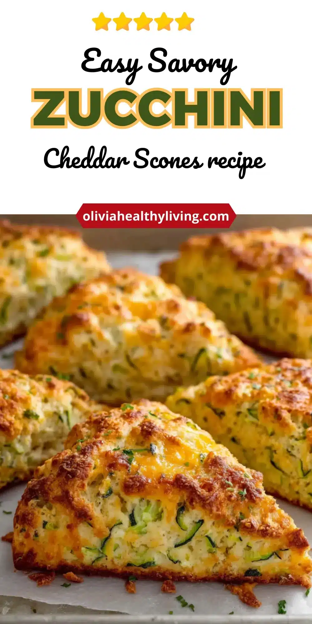 Zucchini cheddar scones with crispy edges and melted cheese topping, overlaid with “Easy Savory Zucchini Cheddar Scones Recipe” text banner.