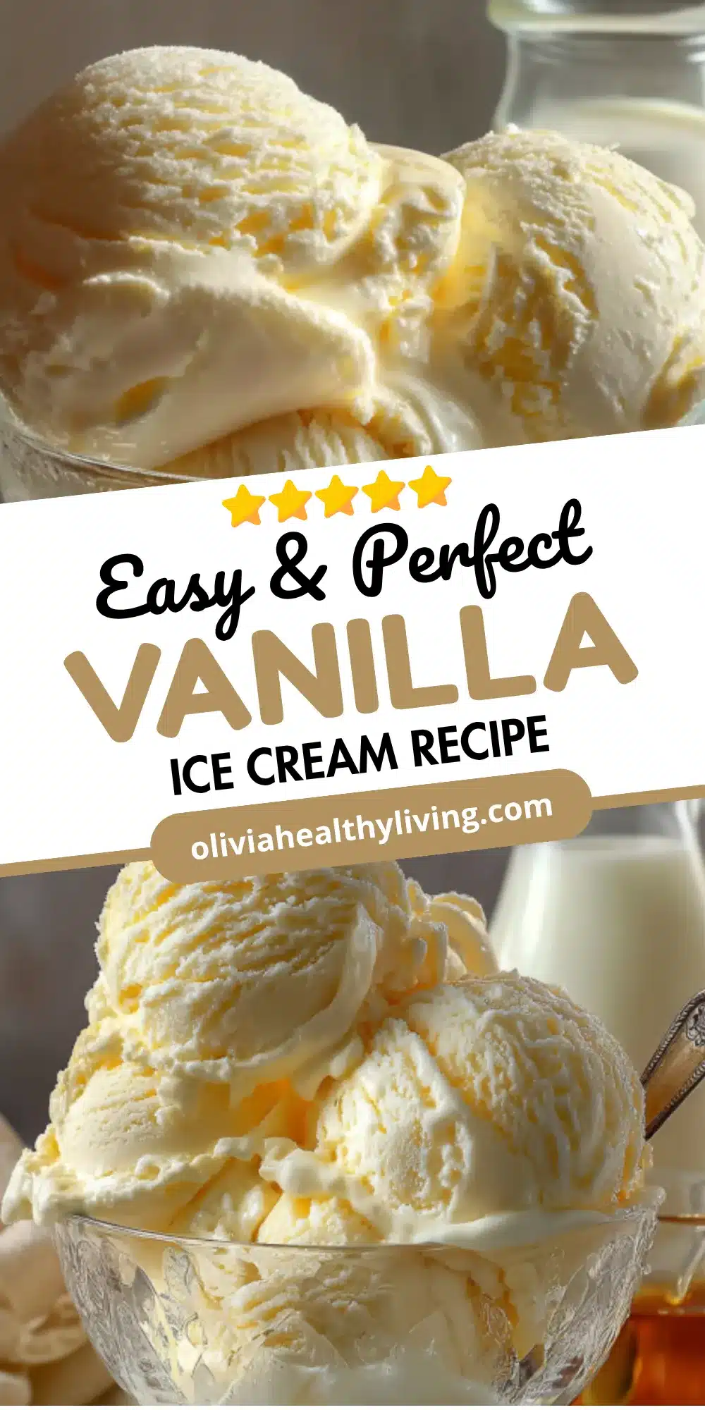 Easy and Perfect Vanilla Ice Cream Recipe - creamy homemade vanilla ice cream scoops in glass bowls with 5-star rating overlay