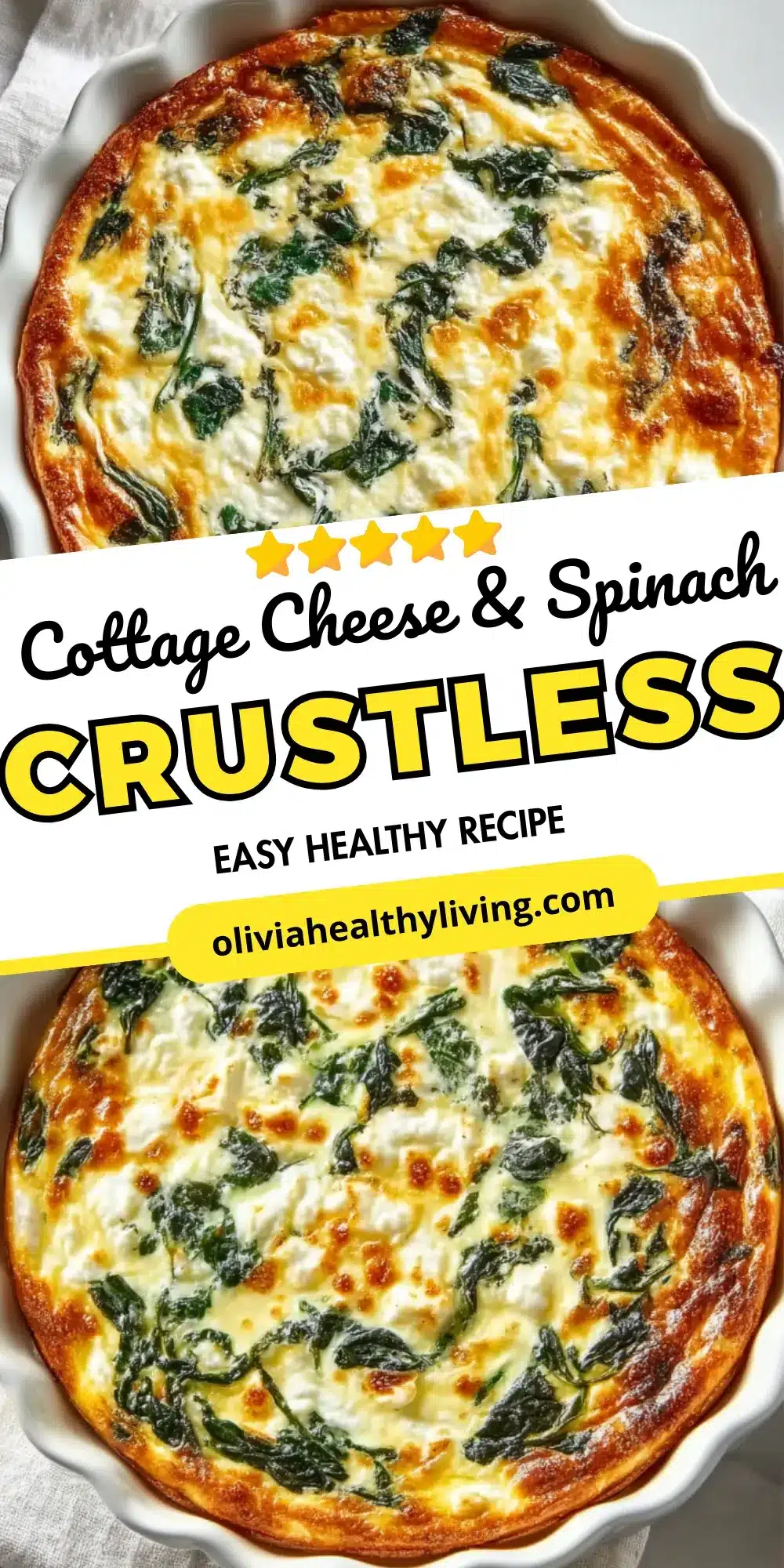 Recipe graphic featuring spinach and cottage cheese crustless quiche with text overlay promoting healthy easy recipe.