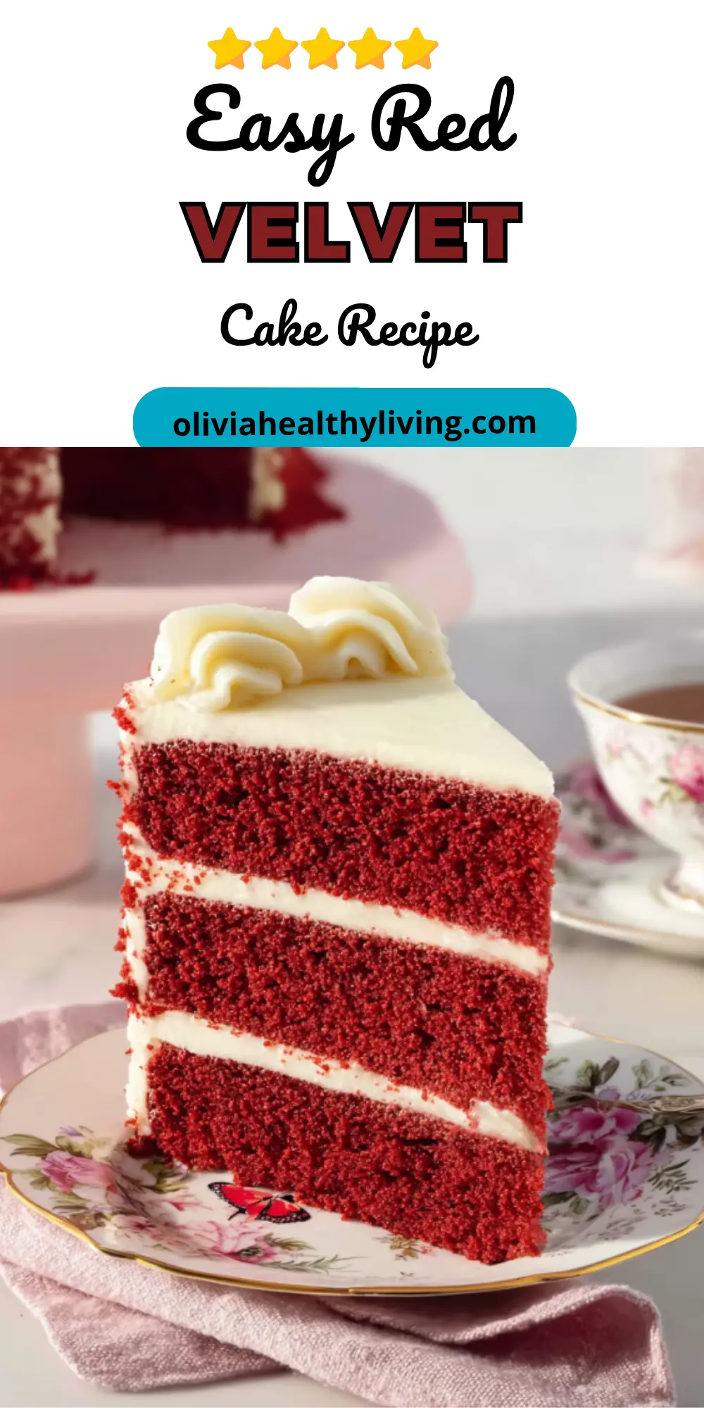 Easy Red Velvet Cake Recipe pin for oliviahealthyliving.com