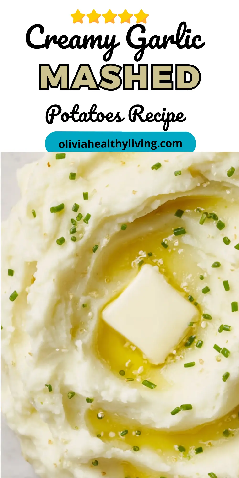 Garlic mashed potatoes recipe with butter pat and chives