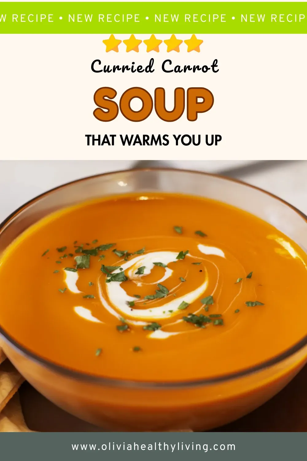 Bowl of vibrant orange curried carrot soup garnished with cream swirl and fresh herbs in rustic ceramic bowl, with recipe title text overlay stating "Curried Carrot Soup That Warms You Up" and 5-star rating