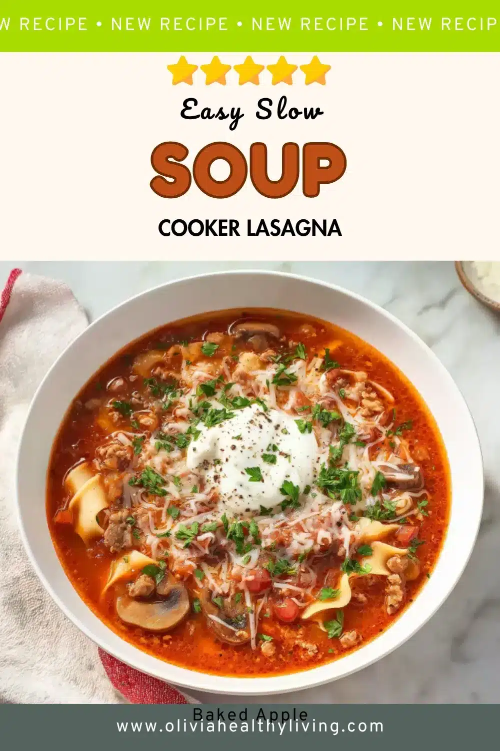 Overhead view of Easy Slow Cooker Lasagna Soup in a white bowl with ricotta dollop, shredded mozzarella, and fresh parsley on marble background with recipe title overlay and star rating