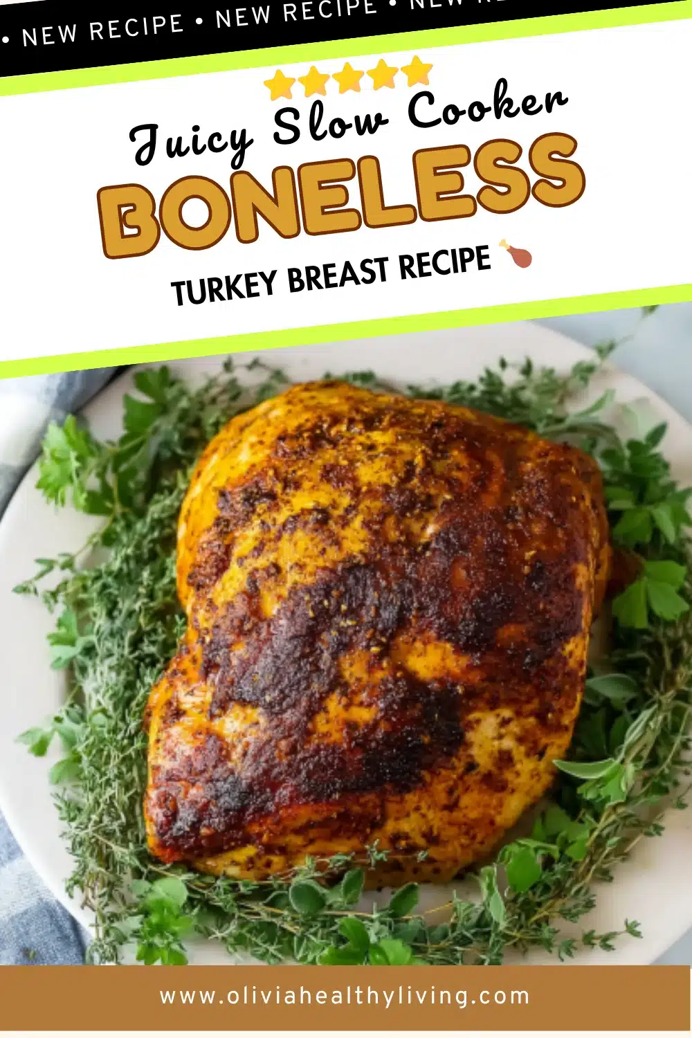 Recipe pin for slow cooker boneless turkey breast