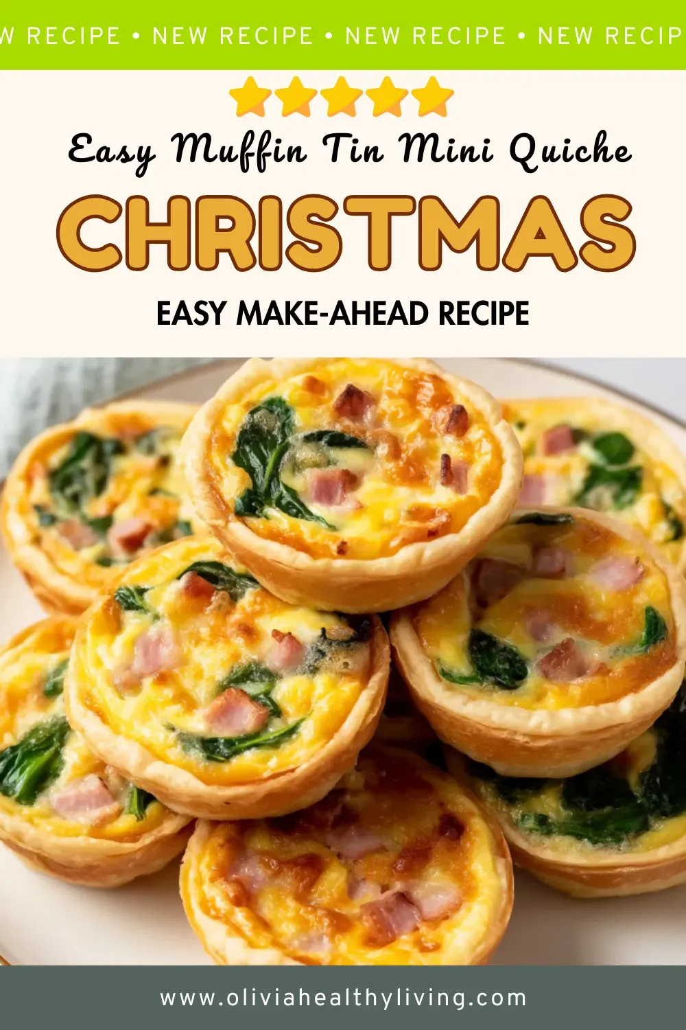 Holiday recipe graphic featuring a stack of mini quiches with spinach and ham and the title “Easy Muffin Tin Mini Quiche Christmas Easy Make-Ahead Recipe.”