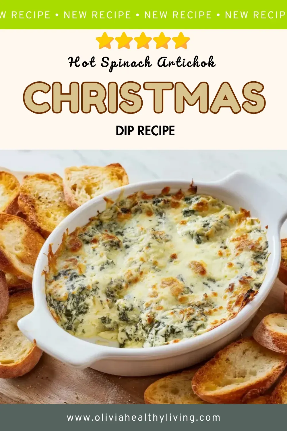 Hot spinach artichoke Christmas dip recipe with 5 stars, bubbly melted cheese in white baking dish surrounded by golden toasted crostini on beige background