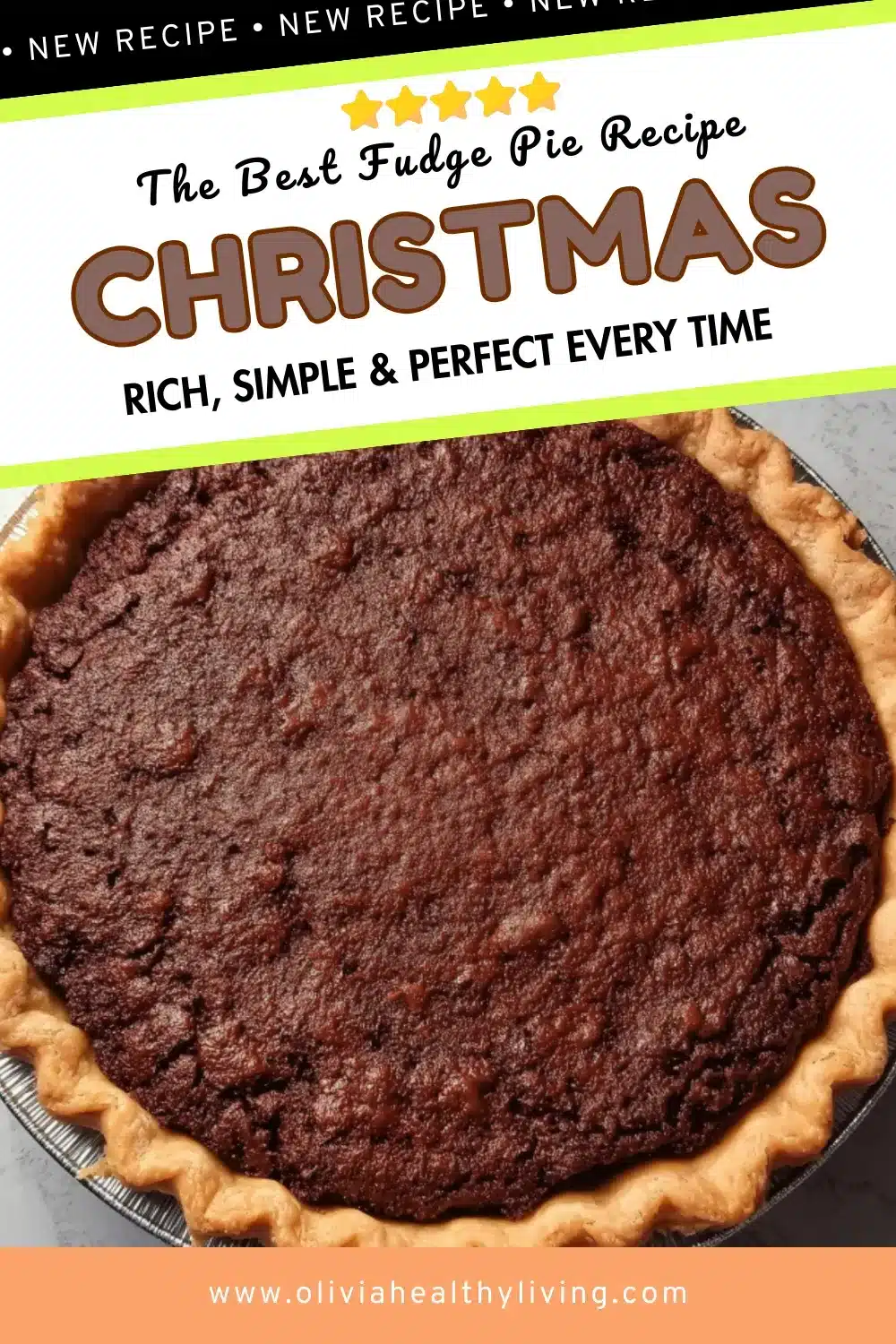 Fudge pie recipe Pinterest graphic featuring chocolate pie with golden crust and text overlay rich simple and perfect every time