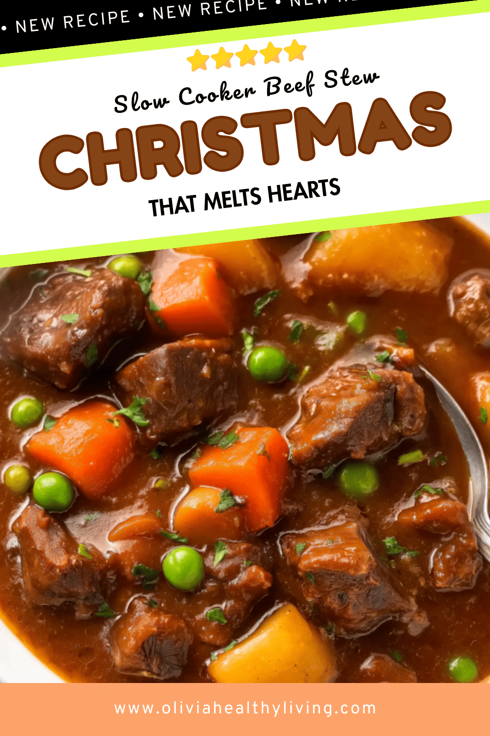 Social media recipe graphic for slow cooker beef stew with diagonal black and lime green "NEW RECIPE" banner at top. Features 5 yellow stars and large brown text reading "CHRISTMAS THAT MELTS HEARTS". Shows close-up overhead view of beef stew with tender meat, carrots, potatoes, and peas in glossy brown gravy with fresh parsley garnish. Silver spoon visible at edge.